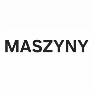 Maszyny